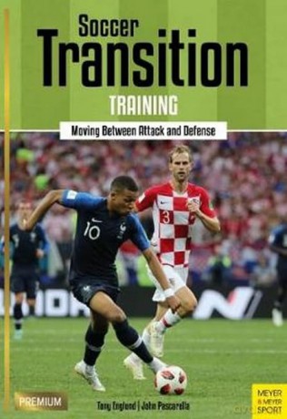 Soccer Transition Training - Tony Englund [KSIĄŻKA]