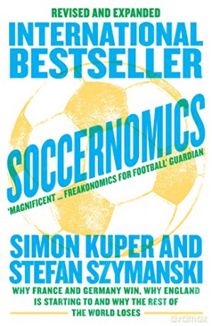 Soccernomics - Simon Kuper [KSIĄŻKA]