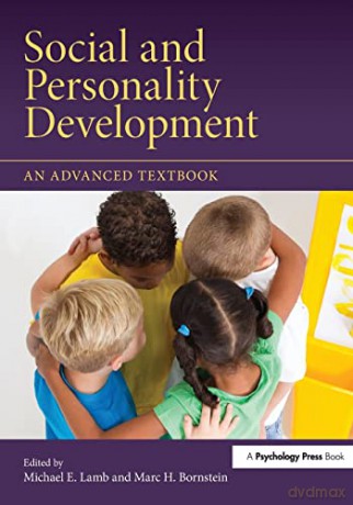 Social And Personality Development: An A - Michael E. Lamb [KSIĄŻKA]
