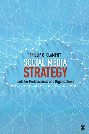 Social Media Strategy - Phillip Clampitt [KSIĄŻKA]