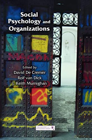 Social Psychology And Organizations [KSIĄŻKA]