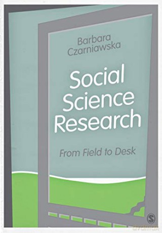 Social Science Research - Barbara Czarniawska [KSIĄŻKA]