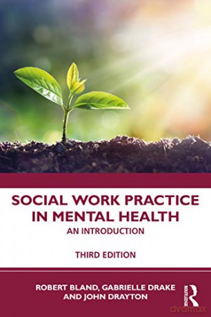 Social Work Practice In Mental Health - Robert Bland [KSIĄŻKA]