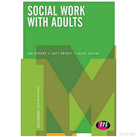 Social Work With Adults - Jim Rogers [KSIĄŻKA]