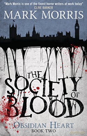 Society Of Blood - Mark Morris [KSIĄŻKA]