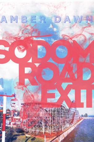 Sodom Road Exit - Amber Dawn [KSIĄŻKA]