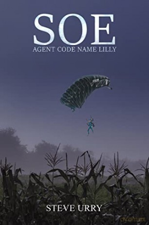 Soe Agent Code Name Lilly - Steve Urry [KSIĄŻKA]