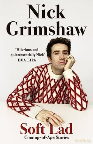 Soft Lad - Nick Grimshaw [KSIĄŻKA]
