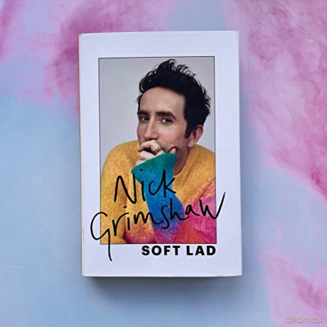 Soft Lad - Nick Grimshaw [KSIĄŻKA]