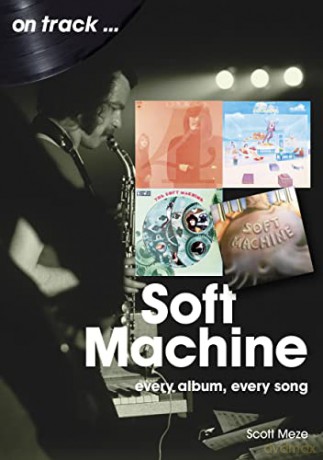 Soft Machine - Scott Meze [KSIĄŻKA]