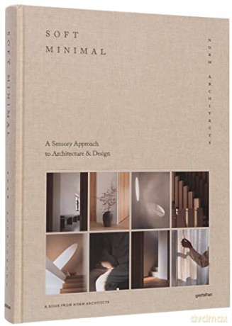 Soft Minimal - Norm Architects [KSIĄŻKA]