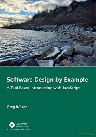 Software Design By Example - Greg Wilson [KSIĄŻKA]