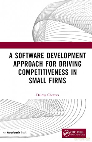 Software Development Approach For Drivin - Delroy Chevers [KSIĄŻKA]