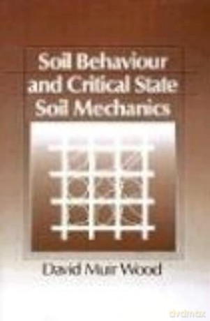 Soil Behaviour Critical State Mechs - Wood David Muir [KSIĄŻKA]