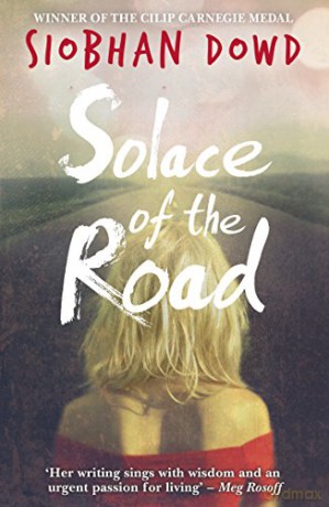 Solace Of The Road - Siobhan Dowd [KSIĄŻKA]