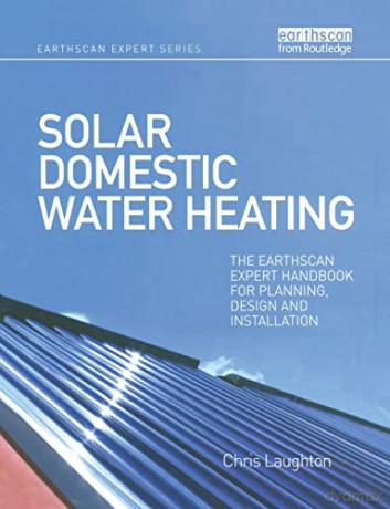 Solar Domestic Water Heating - Chris Laughton [KSIĄŻKA]