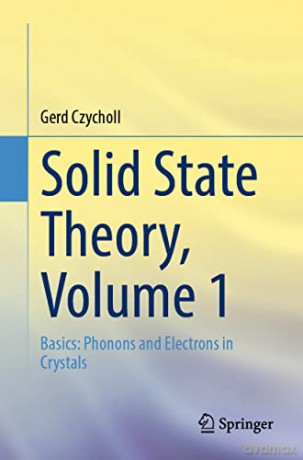 Solid State Theory Volume 1 - Gerd Czycholl [KSIĄŻKA]