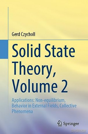 Solid State Theory Volume 2 - Gerd Czycholl [KSIĄŻKA]