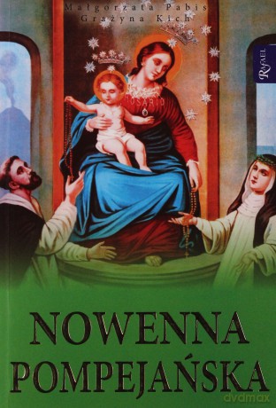 Nowenna Pompejańska - Pabis M. [KSIĄŻKA]