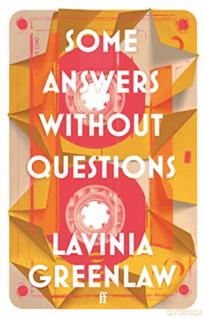 Some Answers Without Questions - Lavinia Greenlaw [KSIĄŻKA]