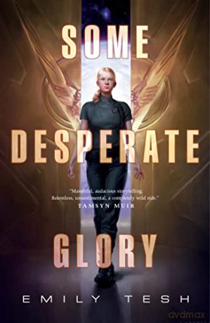 Some Desperate Glory - Emily Tesh [KSIĄŻKA]