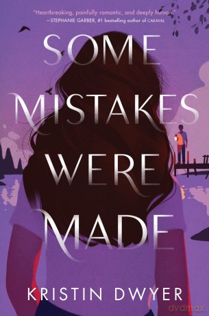 Some Mistakes Were Made Pb - Dwyer Kristin [KSIĄŻKA]