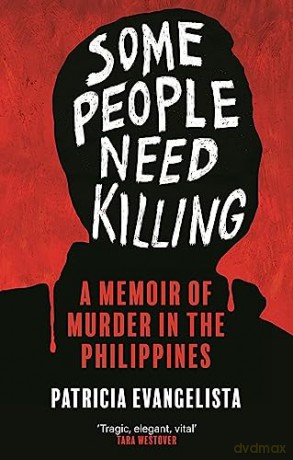 Some People Need Killing - Patrici Evangelista [KSIĄŻKA]