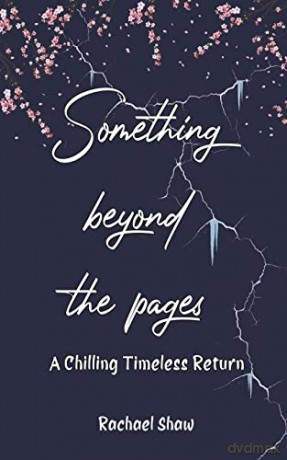 Something Beyond The Pages A Chilling Ti - Rachael Shaw [KSIĄŻKA]