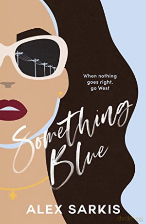 Something Blue - Alex Sarkis [KSIĄŻKA]