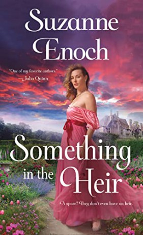 Something In The Heir - Suzanne Enoch [KSIĄŻKA]