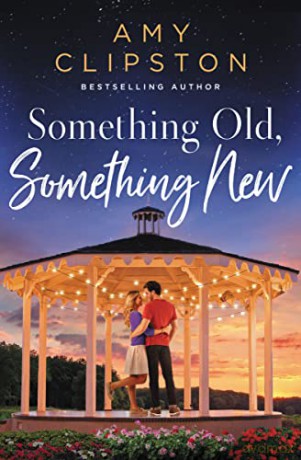 Something Old Something New - Amy Clipston [KSIĄŻKA]