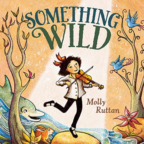 Something Wild - Molly Ruttan [KSIĄŻKA]