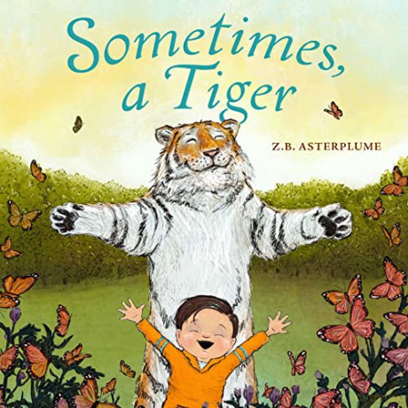 Sometimes A Tiger - Z.B. Asterplume [KSIĄŻKA]