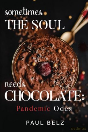 Sometimes The Soul Needs Chocolate Pande - Paul Belz [KSIĄŻKA]