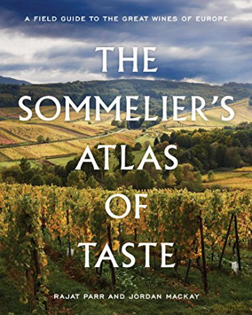 Sommeliers Atlas Of Taste - Rajat Parr [KSIĄŻKA]