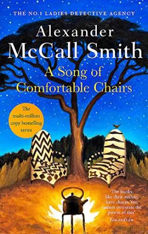 Song Of Comfortable Chairs - Alexan Mccall-Smith [KSIĄŻKA]