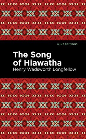 Song Of Hiawatha [KSIĄŻKA]