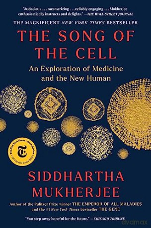 Song Of The Cell - Siddharta Mukherjee [KSIĄŻKA]