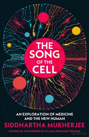 Song Of The Cell - S Mukherjee [KSIĄŻKA]