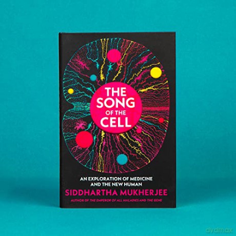 Song Of The Cell - S Mukherjee [KSIĄŻKA]