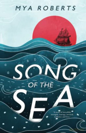 Song Of The Sea - Mya Roberts [KSIĄŻKA]