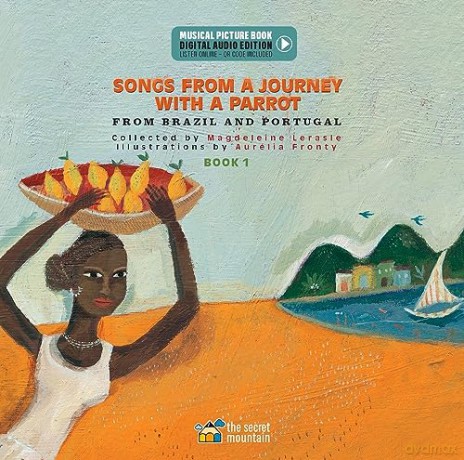Songs From A Journey With A Parrot - Magdeleine Lerasle [KSIĄŻKA]