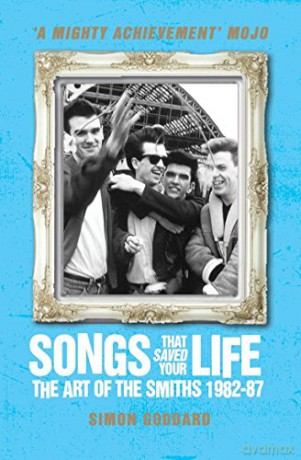 Songs That Saved Your Life 1982-87 - Simon Goddard [KSIĄŻKA]