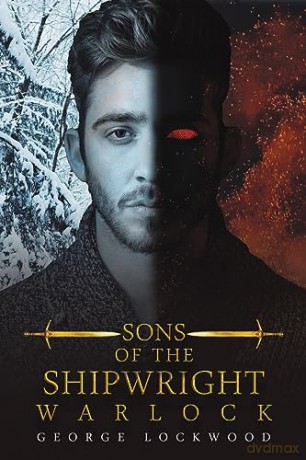 Sons Of The Shipwright Warlock - George Lockwood [KSIĄŻKA]