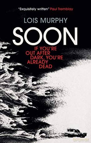Soon - Lois Murphy [KSIĄŻKA]