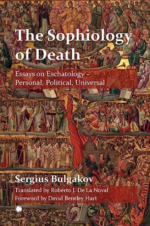 Sophiology Of Death The - Sergius Bulgakov [KSIĄŻKA]