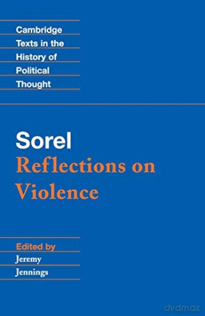 Sorel Reflections On Violence - Jeremy Jennings [KSIĄŻKA]