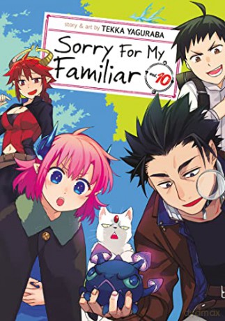 Sorry For My Familiar Vol 10 - Tekka Yaguraba [KSIĄŻKA]