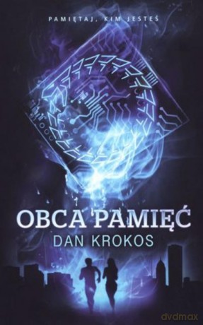 Obca Pamięć - Krokos D. [KSIĄŻKA]