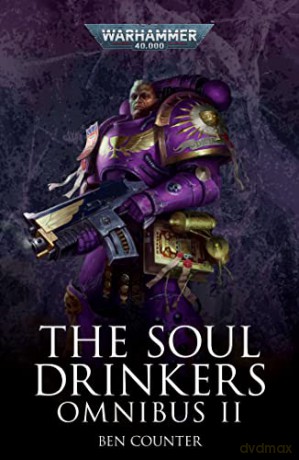 Soul Drinkers Omnibus Volume 2 - Ben Counter [KSIĄŻKA]